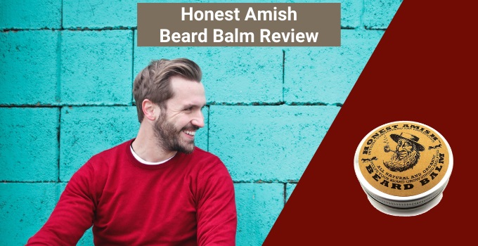 Honest Amish Beard Balm Review Cover Photo